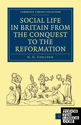 Social Life in Britain from the Conquest to the Reformation