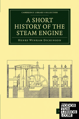 A Short History of the Steam Engine