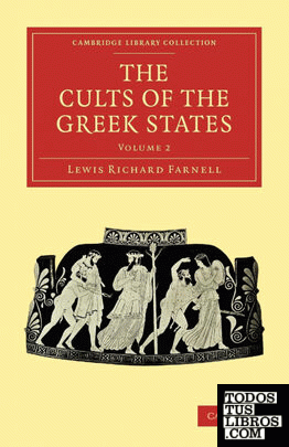 The Cults of the Greek States - Volume 2