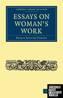 Essays on Woman's Work
