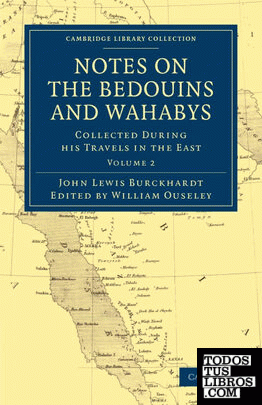 Notes on the Bedouins and Wahabys