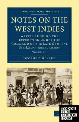 Notes on the West Indies - Volume 1