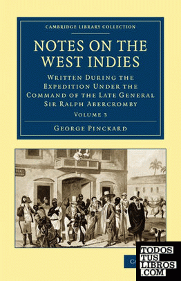 Notes on the West Indies - Volume 3