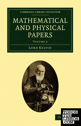 Mathematical and Physical Papers - Volume 2