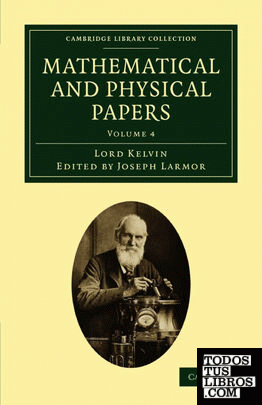 Mathematical and Physical Papers - Volume 4