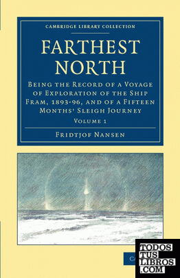 Farthest North - Volume 1