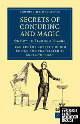Secrets of Conjuring and Magic