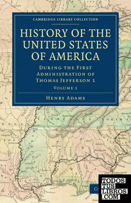 History of the United States of America - Volume 1