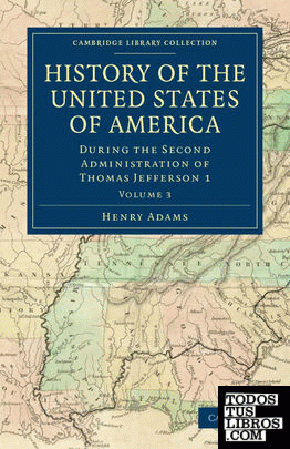 History of the United States of America - Volume 3