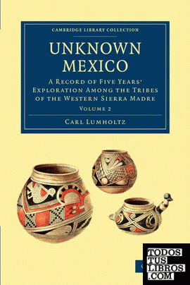 Unknown Mexico - Volume 2