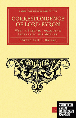 Correspondence of Lord Byron
