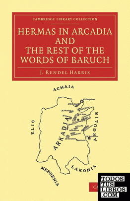 Hermas in Arcadia and the Rest of the Words of Baruch