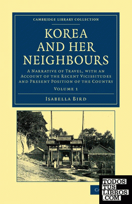 Korea and her Neighbours - Volume 1