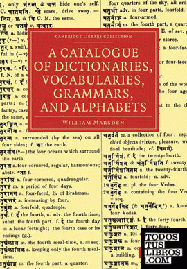 A Catalogue of Dictionaries, Vocabularies, Grammars, and Alphabets