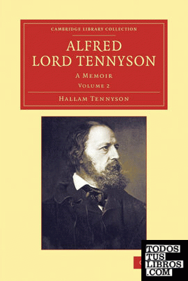Alfred, Lord Tennyson - Volume 2