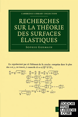 Recherches Sur La Theorie Des Surfaces Elastiques