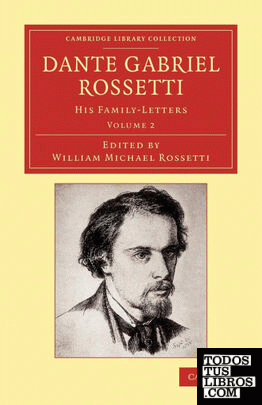 Dante Gabriel Rossetti - Volume 2