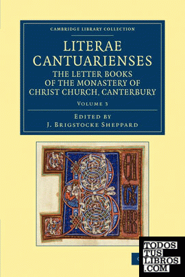 Literae Cantuarienses - Volume 3