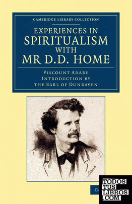 Experiences in Spiritualism with MR D. D. Home