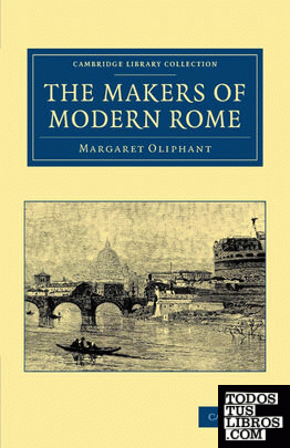 The Makers of Modern Rome