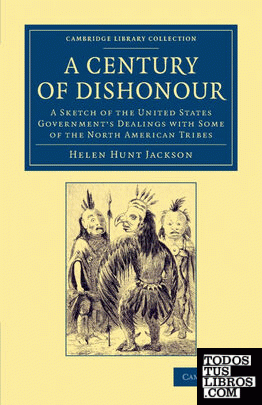 A Century of Dishonour