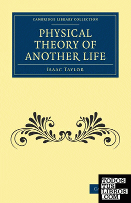 Physical Theory of Another Life