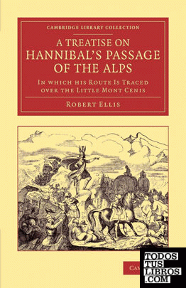 A Treatise on Hannibal's Passage of the Alps