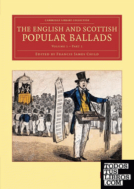 The English and Scottish Popular Ballads - Volume             1
