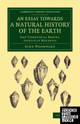 An Essay Towards a Natural History of the Earth