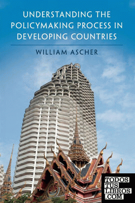 Understanding the Policymaking Process in Developing             Countries