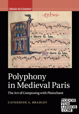 POLYPHONY IN MEDIEVAL PARIS