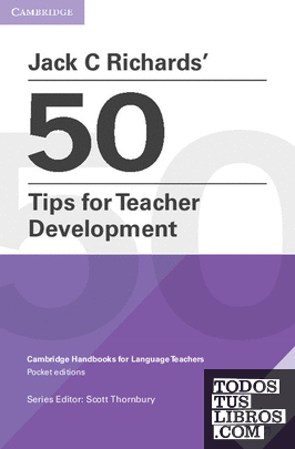 Jack C Richards' 50 Tips for Teacher Development. Paperback