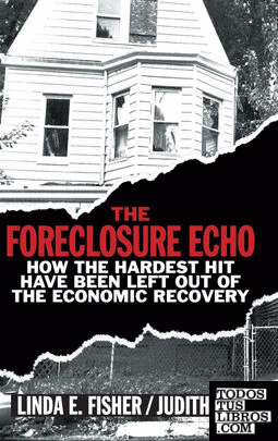 The Foreclosure Echo