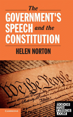 THE GOVERNMENT´S SPEECH AND THE CONSTITUTION
