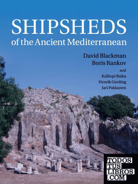 Shipsheds of the Ancient Mediterranean
