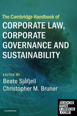 THE CAMBRIDGE HANDBOOK OF CORPORATE LAW, CORPORATE GOVERNANCE AND SUSTAINABILITY
