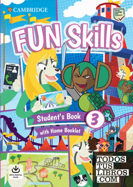Fun Skills Level 3 Student's Book and Home Booklet with Online Activities
