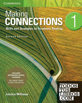 Making Connections Second edition. Students Book with Integrated Digital Learning. Level 1
