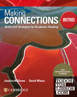 Making Connections Second edition. Students Book with Integrated Digital Learning. Intro