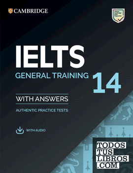IELTS 14. General Training. Student's Book with answers with Audio