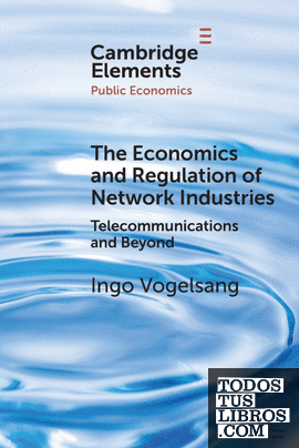 The Economics and Regulation of Network Industries
