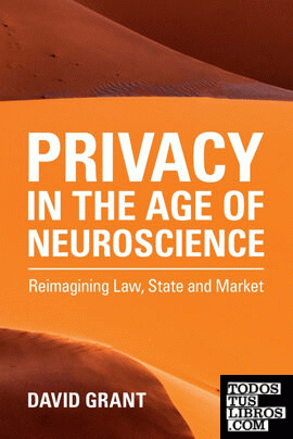 Privacy in the Age of Neuroscience