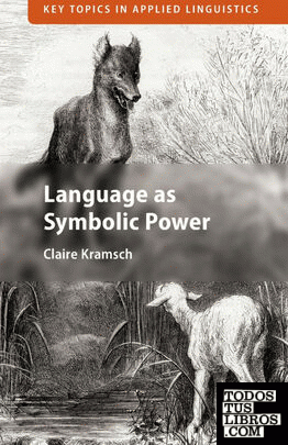 LANGUAGE AS SYMBOLIC POWER