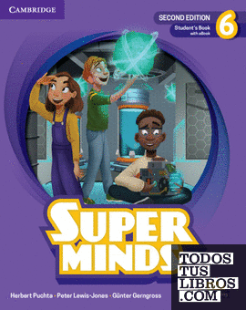 Super Minds Second Edition Level 6 Student's Book with eBook British English