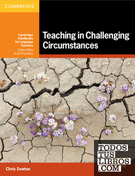 Teaching in Challenging Circumstances.