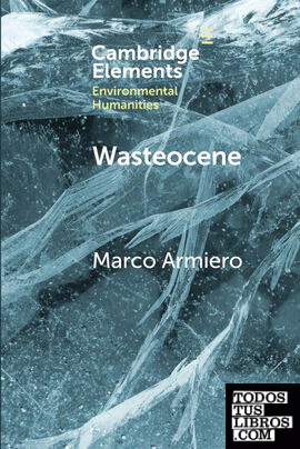 Wasteocene