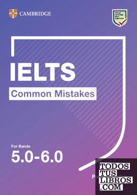 IELTS Common Mistakes for Bands 5. 0-6. 0.