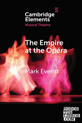 The Empire at the Opéra
