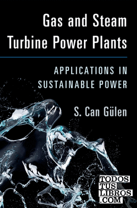 Gas and Steam Turbine Power Plants