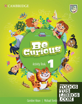Be Curious. Activity Book with Home Booklet. Level 1